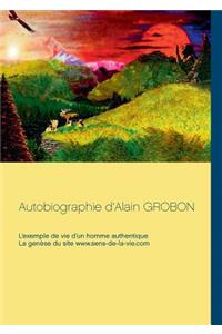 Autobiographie d'Alain Grobon