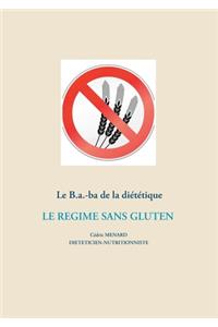 B.a.-ba diététique du régime sans gluten