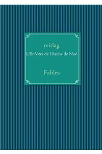 L'EnVers de l'Arche de Noé: Fables