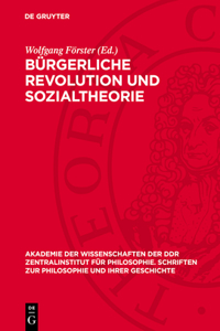 Bürgerliche Revolution Und Sozialtheorie