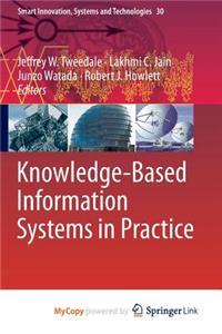 Knowledge-Based Information Systems in Practice