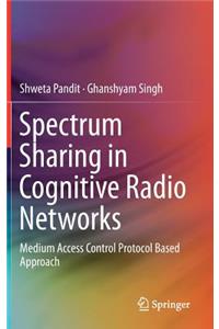 Spectrum Sharing in Cognitive Radio Networks