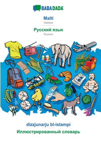 BABADADA, Malti - Russian (in cyrillic script), dizzjunarju bl-istampi - visual dictionary (in cyrillic script)