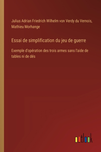 Essai de simplification du jeu de guerre