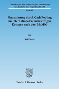 Finanzierung Durch Cash Pooling Im Internationalen Mehrstufigen Konzern Nach Dem Momig