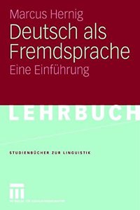 Deutsch ALS Fremdsprache: Eine Einfuhrung