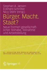 Bürger. Macht. Staat?