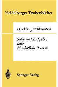 Sätze Und Aufgaben Über Markoffsche Prozesse
