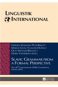 Slavic Grammar from a Formal Perspective