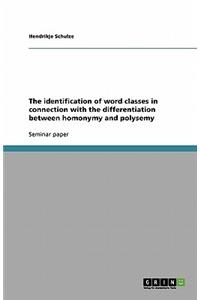 identification of word classes in connection with the differentiation between homonymy and polysemy