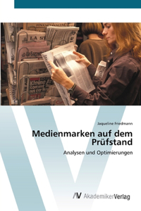 Medienmarken auf dem Prüfstand