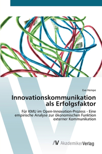 Innovationskommunikation als Erfolgsfaktor