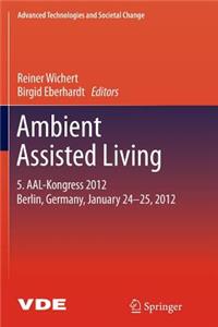 Ambient Assisted Living