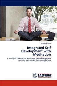 Integrated Self Development with Meditation