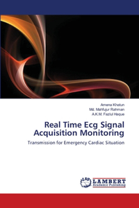 Real Time Ecg Signal Acquisition Monitoring