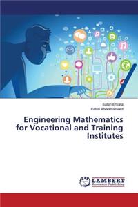 Engineering Mathematics for Vocational and Training Institutes