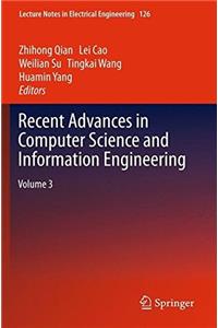 Recent Advances in Computer Science and Information Engineering