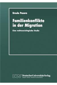 Familienkonflikte in Der Migration