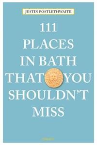 111 Places in Bath That You Shouldn't Miss