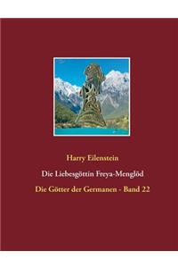 Die Liebesgöttin Freya-Menglöd