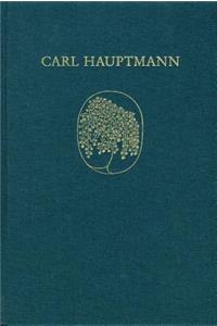Carl Hauptmann: Samtliche Werke / Band XI, I: Wissenschaftliche Schriften (Text)