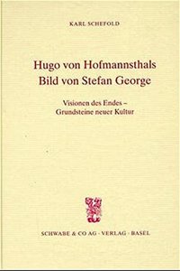 Hugo Von Hofmannsthals Bild Von Stefan George