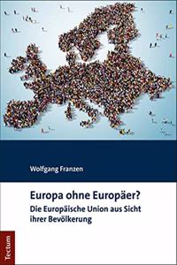 Europa Ohne Europaer?