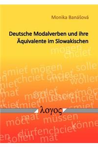 Deutsche Modalverben Und Ihre Aquivalente Im Slowakischen