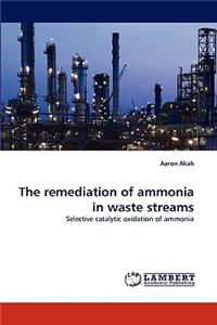 remediation of ammonia in waste streams