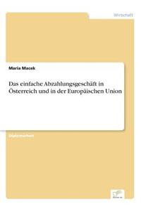 einfache Abzahlungsgeschäft in Österreich und in der Europäischen Union