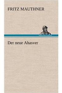 Der Neue Ahasver