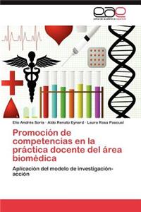 Promocion de Competencias En La Practica Docente del Area Biomedica
