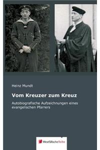 Vom Kreuzer Zum Kreuz