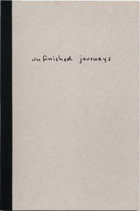 Stefan Schuster: Unfinished Journeys