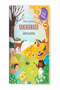 Trotsch Stickerbuch Mein groÃŸes Stickerbuch Jahreszeiten: Stickerbuch Beschaftigungbuch