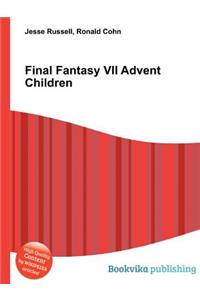 Final Fantasy VII Advent Children