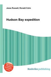 Hudson Bay Expedition