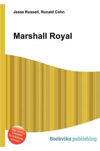 Marshall Royal