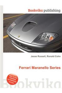 Ferrari Maranello Series