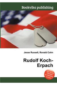 Rudolf Koch-Erpach
