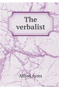 The verbalist