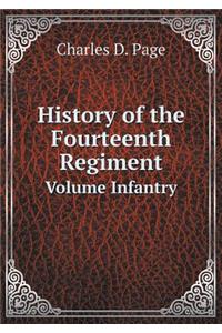 History of the Fourteenth Regiment Volume Infantry