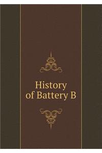 History of Battery B