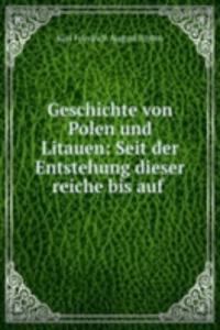 Geschichte von Polen und Litauen
