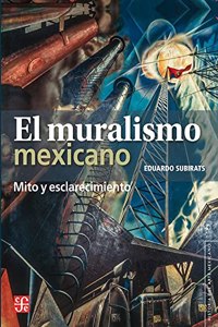 El Muralismo Mexicano