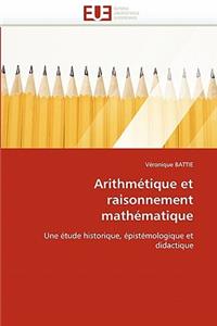 Arithm�tique Et Raisonnement Math�matique