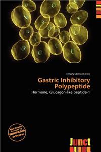 Gastric Inhibitory Polypeptide