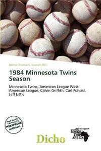 1984 Minnesota Twins Season