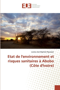 Etat de l'environnement et risques sanitaires à Abobo (Côte d'Ivoire)