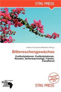 Bittereschengew Chse